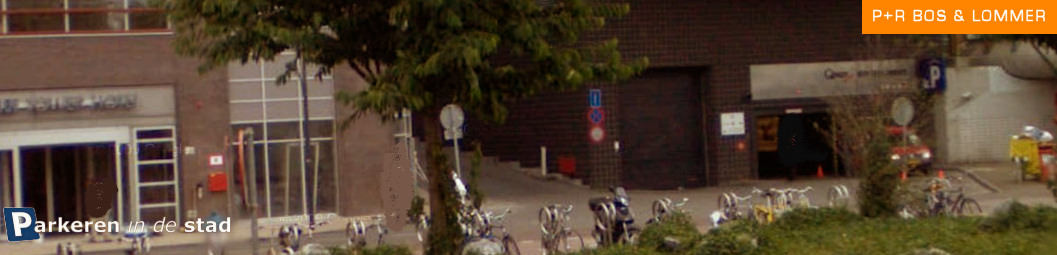 P+R bos en lommer Amsterdam parkeren