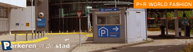 P+R World fashion center Amsterdam parkeren