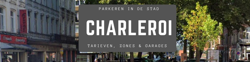 Parkeren charleroi Belgie