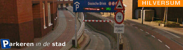 parkeergarage gooische brink hilversum